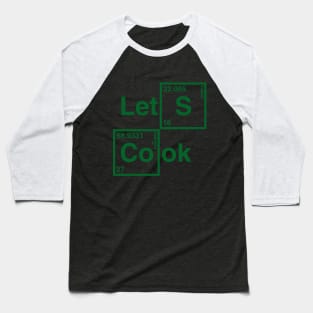 Breaking Bad - Let's Cook Baseball T-Shirt